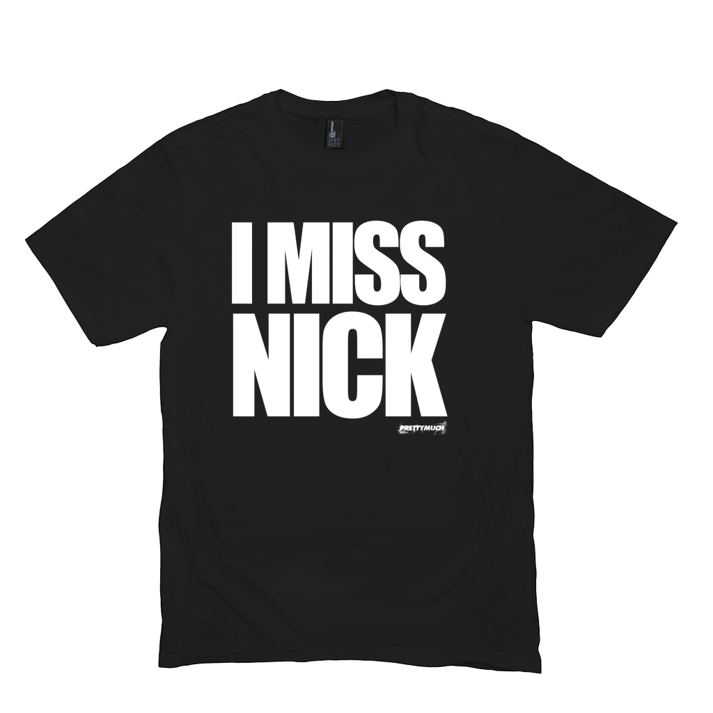 I Miss Nick Tee